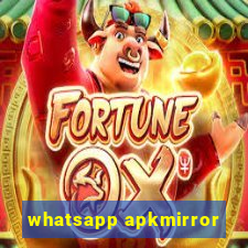 whatsapp apkmirror